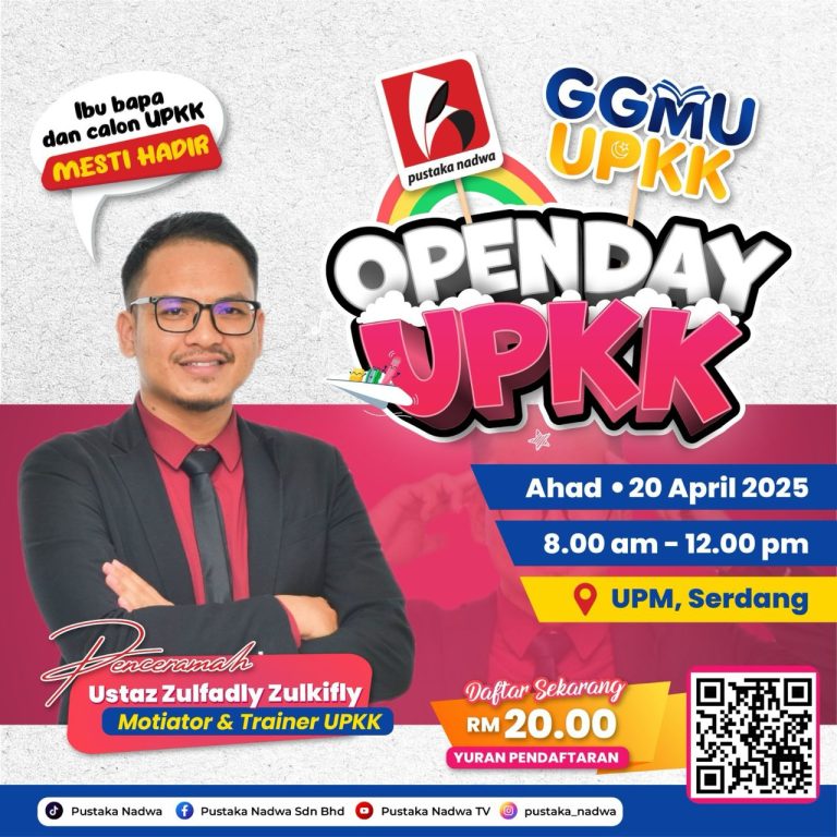 OPEN DAY UPKK PREVIEW SILIBUS BAHARU & TAKLIMAT PENGENALAN UPKK 2025